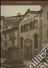 Valdesi in Valle d'Aosta. Percorsi religiosi e culturali di una minoranza religiosa radicata nel territorio (1848-1950, 1951-2001) libro