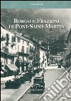 Borgo e frazioni di Pont-Saint-Martin libro