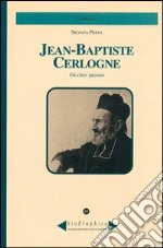 Jean-Baptiste Cerlogne. Un clerc paysan