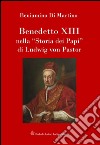 Benedetto XIII nella «storia dei papi» di Ludwig von Pastor libro