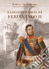 Elogio funebre alla pia memoria di Ferdinando II re del Regno delle Due Sicilie. Recitato nel dì 12 novembre nella Cattedrale di Castellamare libro