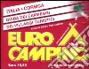 Guida Eurocamping Italia e Corsica. Campeggi e villaggi turistici libro