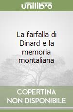 La farfalla di Dinard e la memoria montaliana