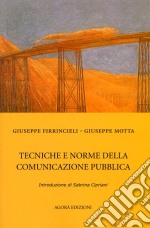 Tecniche e norme della comunicazione pubblica libro