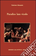 Paradiso lato vicolo libro