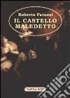 Il castello maledetto libro