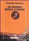 Un mondo senza confini libro