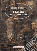 Terre dell'incubo