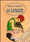 La canzone di Solwejg libro