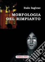 Morfologia del rimpianto