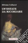 Un'estate da ricordare libro