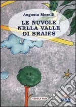 Le nuvole nella valle di Braies libro