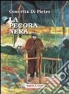 La pecora nera libro di Di Pietro Concetta Cutore G. (cur.)