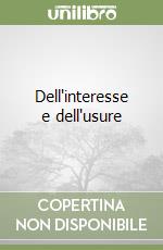 Dell'interesse e dell'usure