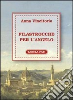 Filastrocche per l'angelo libro