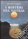 I misteri del Gateal libro