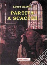 Partita a scacchi libro