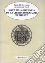 Note su la Historia de la Libera Muratoria in Theate