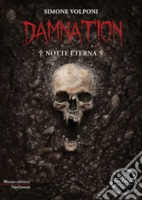 Damnation. Notte eterna