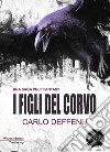 I figli del corvo libro