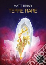 Terre rare libro