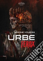 Urbe ferox