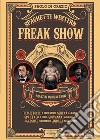 Spaghetti western. Freak Show libro