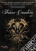 Strane creature. Vol. 2 libro