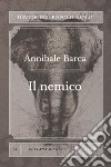 Annibale Barca. Il nemico libro