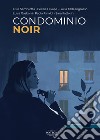 Condominio noir libro