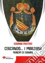 Cercando... i Marziani. Principi di Furnari