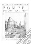 Pompei. Ercolano-Puma-Pesto libro