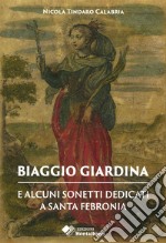 Biaggio Tommaso Giardina e alcuni sonetti dedicati a Santa Febronia libro