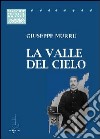 La valle del cielo libro