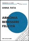 Armonia benessere felicità libro