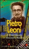 Pietro Leoni libro di Quadri Mara Rondoni Alessandro