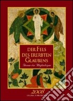 Der Fels des Ererbten Glaubens. Ikonen der Altgläubigen