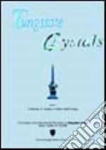 Tungstate crystals proceedings of the international workshop on tungstate crystals libro