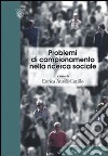 Problemi di campionamento nella ricerca sociale libro