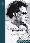 Look homeward and forward. Thomas Wolf an american voice across modern and contemporary culture libro