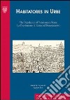 Habitatores in urbe. The population of Renaissance in Rome-La popolazione di Roma nel Rinascimento. Ediz. bilingue libro