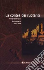 La contea dei ruotanti libro