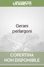 Gerani perlargoni libro