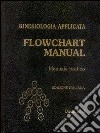 Kinesiologia applicata. Flowchart manual. Manuale pratico libro