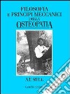 Filosofia e principi meccanici dell'osteopatia libro