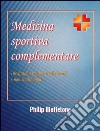 Medicina sportiva complementare libro