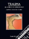 Trauma: un approccio osteopatico libro