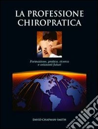La professione chiropratica