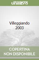 Villeggiando 2003 libro