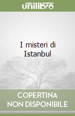 I misteri di Istanbul libro